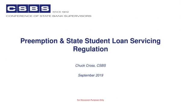 Preemption &amp; State Student Loan Servicing Regulation