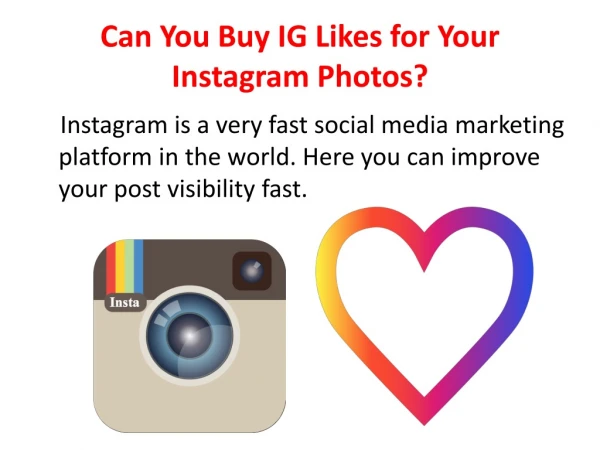 Can You Buy IG Likes for Your Instagram Photos?