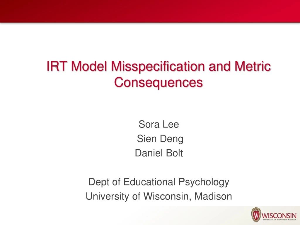 irt model misspecification and metric consequences