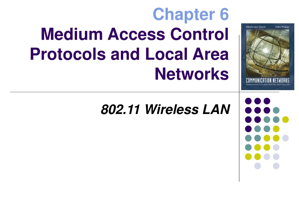 chapter 6 medium access control protocols and local area networks