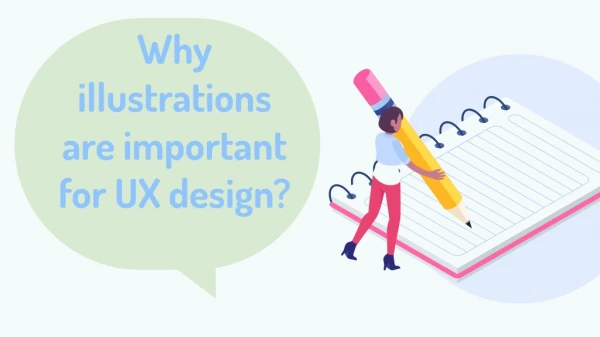 Why illustrations are important for UX design?