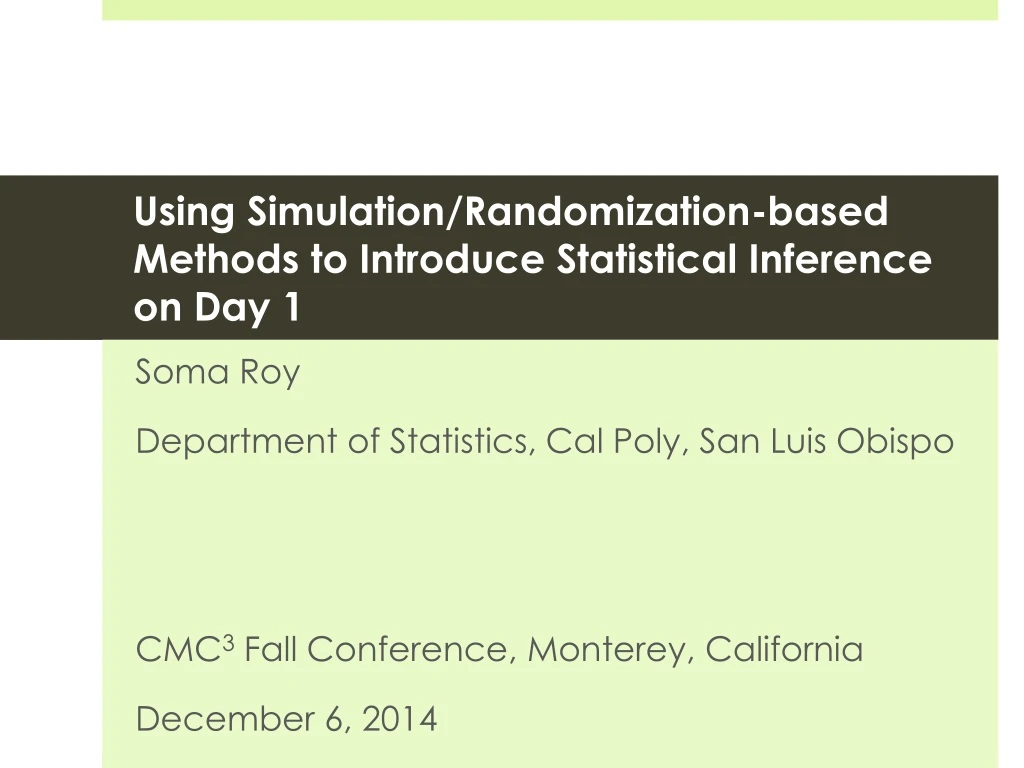 using s imulation randomization based methods to introduce statistical inference on day 1
