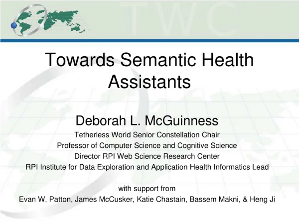 Towards Semantic Health Assistants