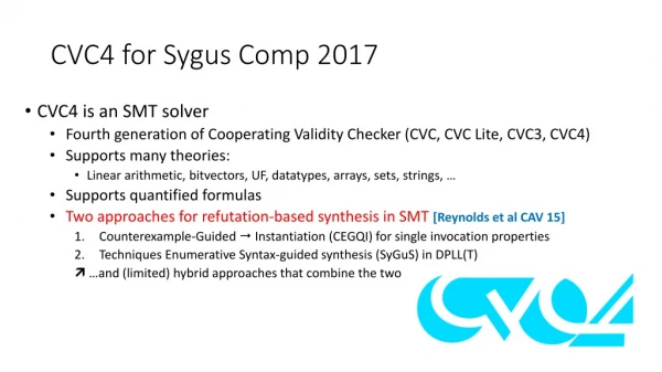 CVC4 for Sygus Comp 2017