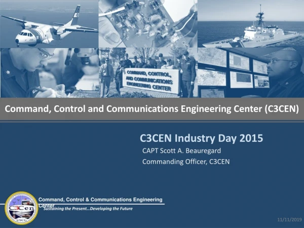 Command, Control and Communications Engineering Center (C3CEN)