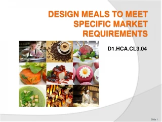 Designing Meals to Meet Market Needs - slide 1