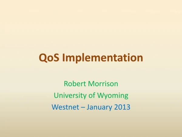 QoS Implementation