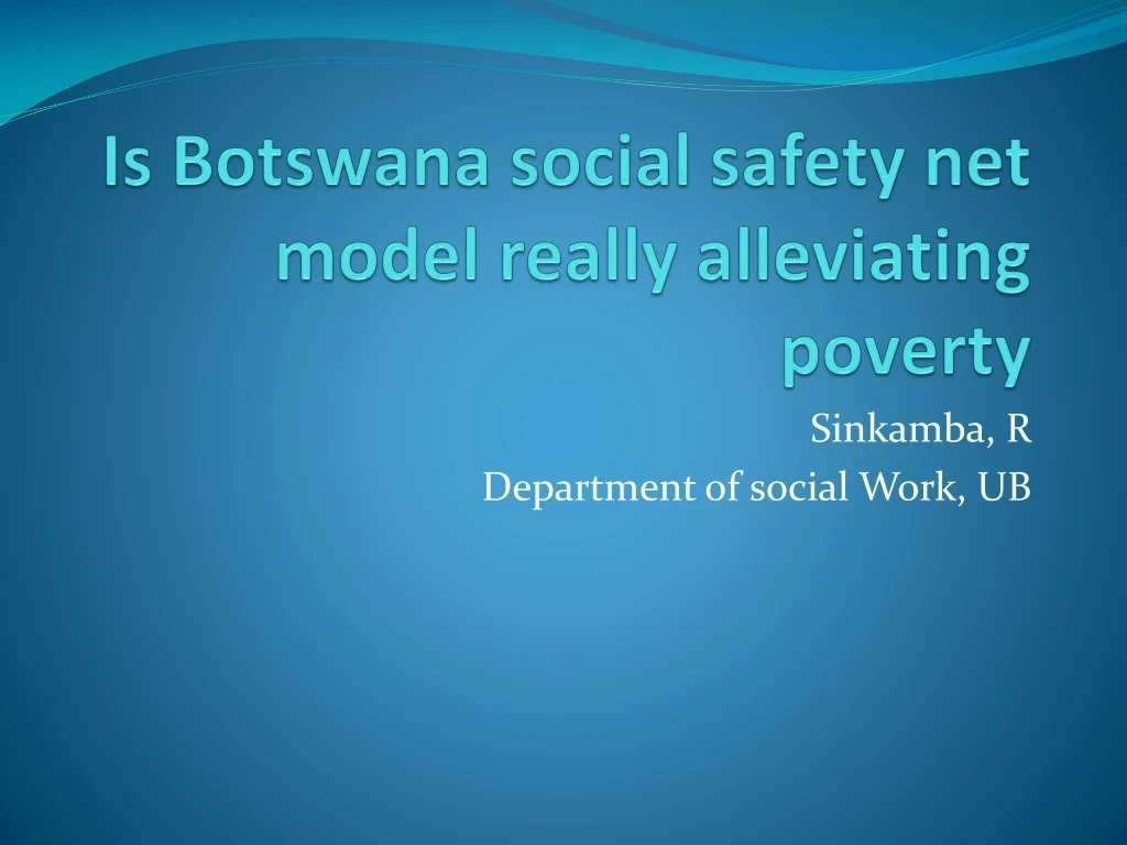 is botswana social safety net model really alleviating poverty