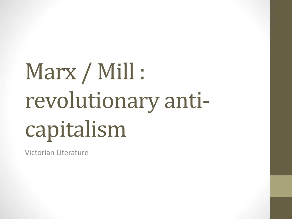 marx mill revolutionary anti capitalism