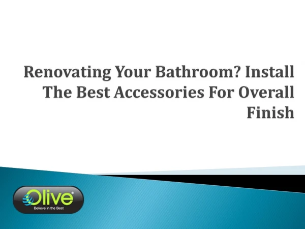 Renovate your bathroom using the best accessories