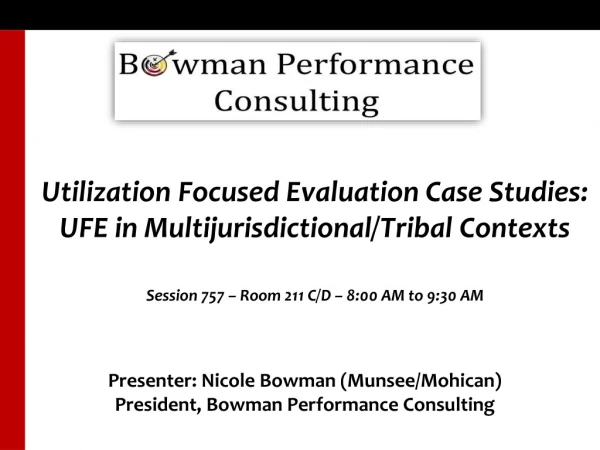 Utilization Focused Evaluation Case Studies: UFE in Multijurisdictional/Tribal Contexts