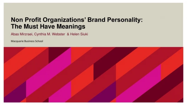 Non Profit Organizations’ Brand Personality: The Must Have Meanings