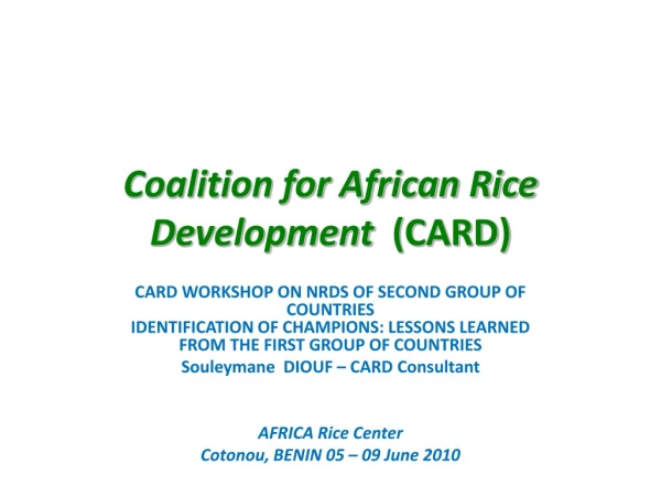 Coalition for African Rice Development (CARD)