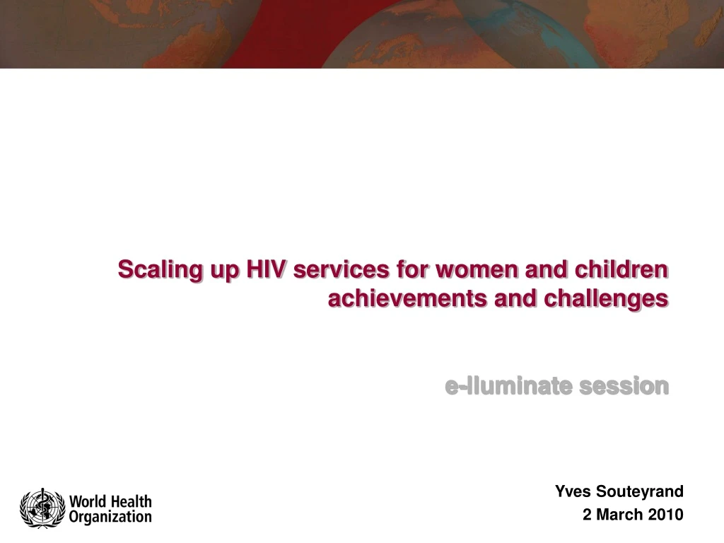 scaling up hiv services for women and children