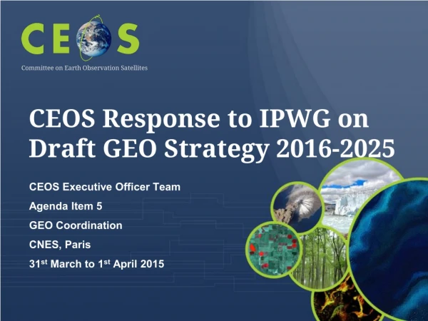 CEOS Response to IPWG on Draft GEO Strategy 2016-2025