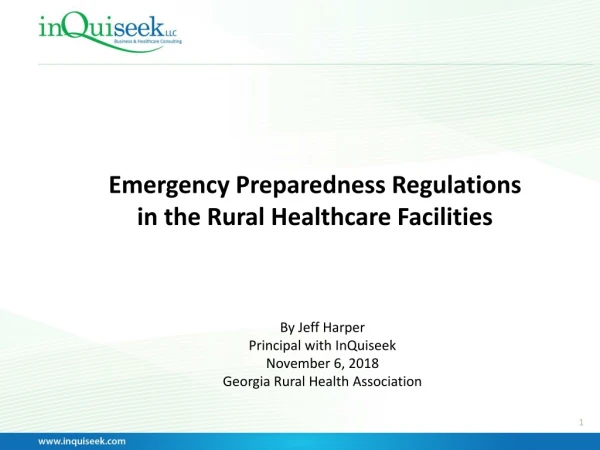 Emergency Preparedness Regulations in the Rural Healthcare Facilities