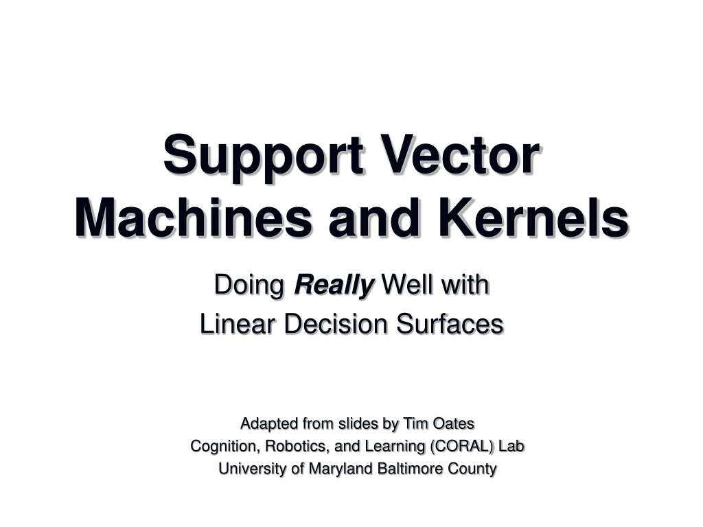 support vector machines and kernels