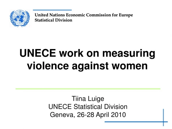 UNECE work on measuring violence against women