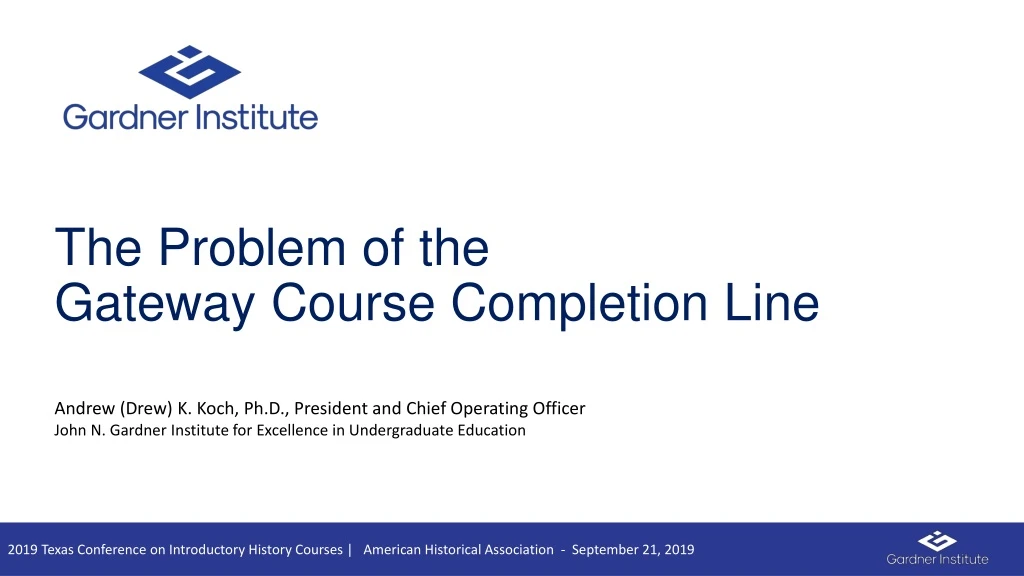 the problem of the gateway course completion line