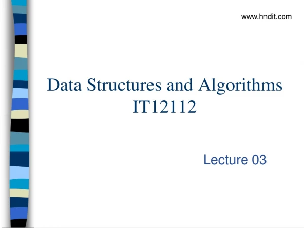Data Structures and Algorithms IT12112