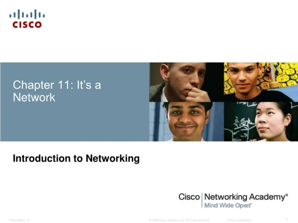 Chapter 11: It’s a Network