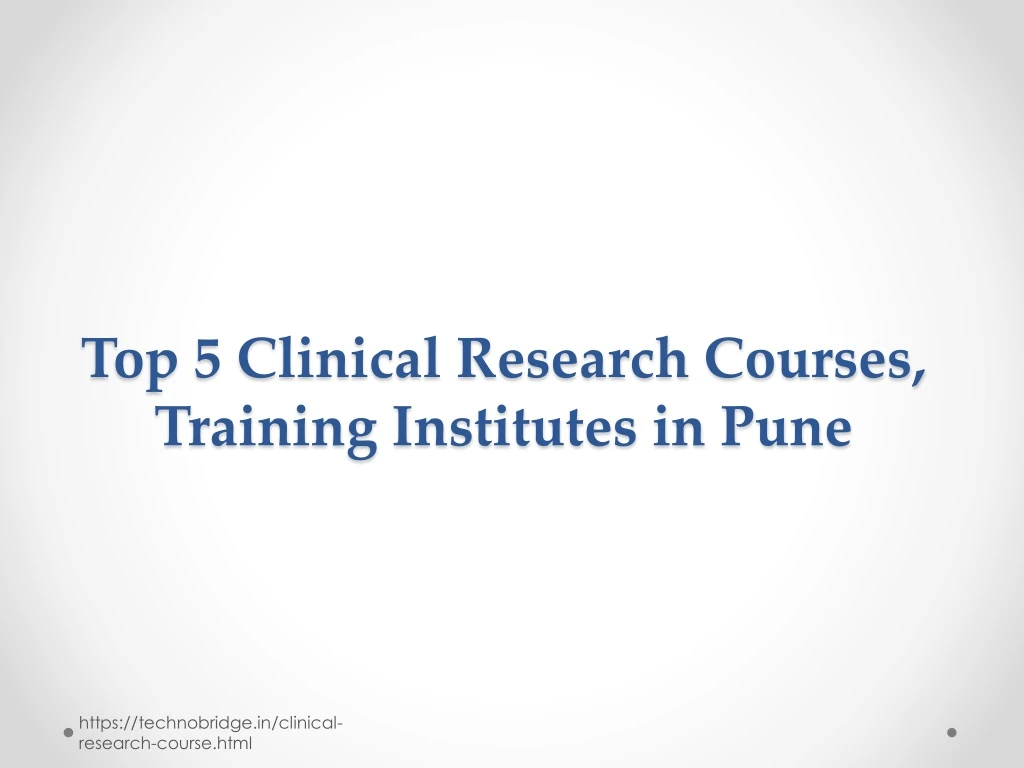 top 5 clinical research courses training institutes in pune