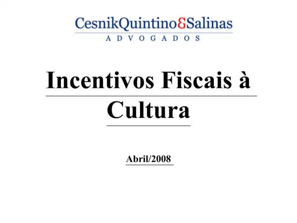 Incentivos Fiscais Cultura