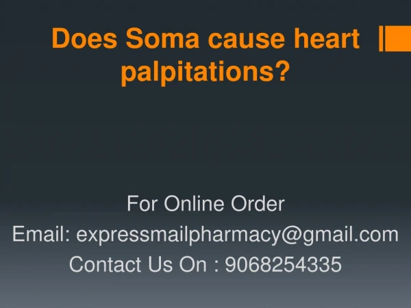 Does Soma cause heart palpitations?