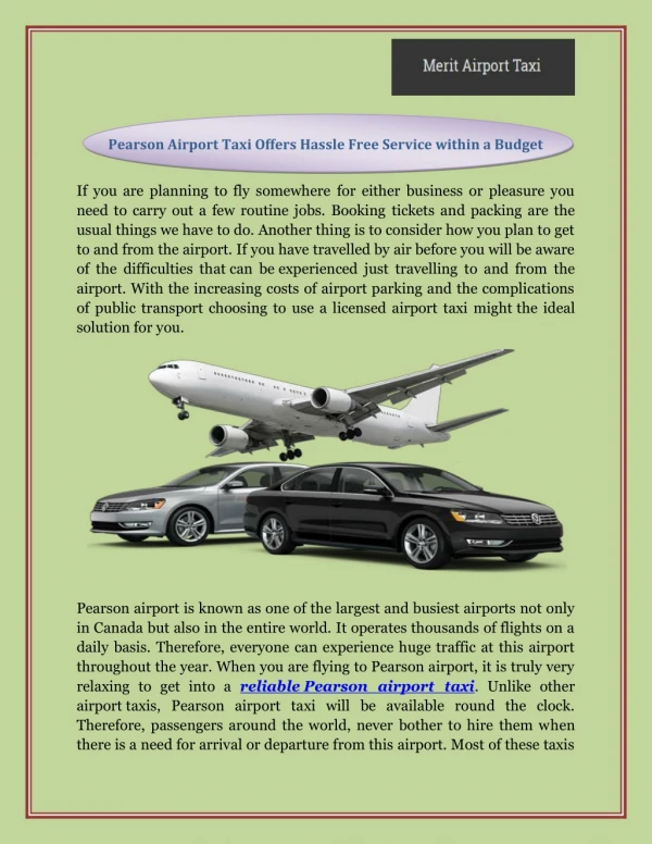 Pearson Airport Taxi Offers Hassle Free Service within a Budget