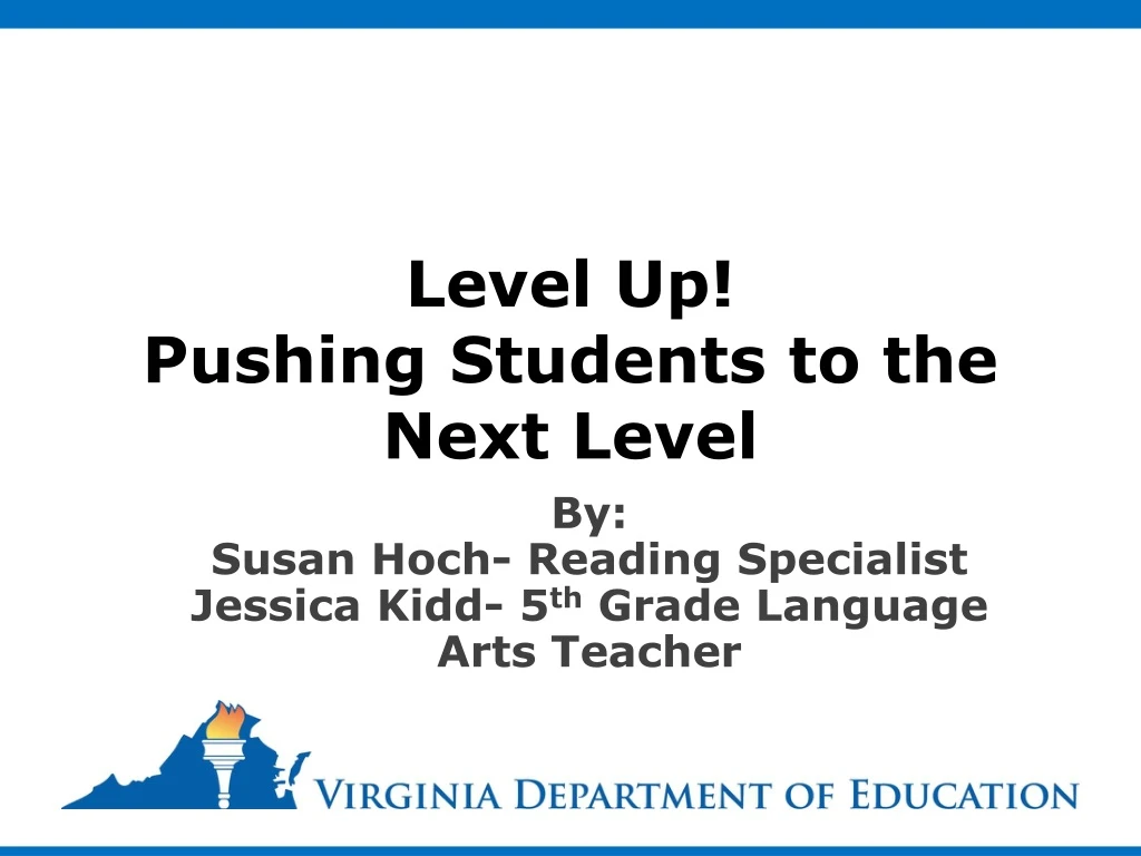 level up pushing students to the next level