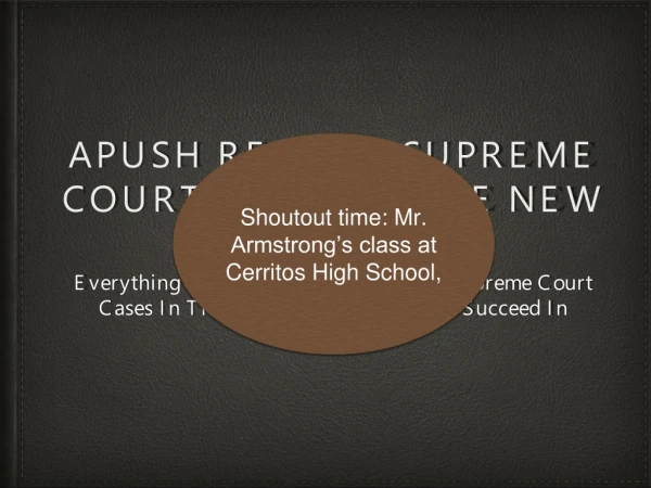 APUSH Review: Supreme Court Cases In The New Curriculum