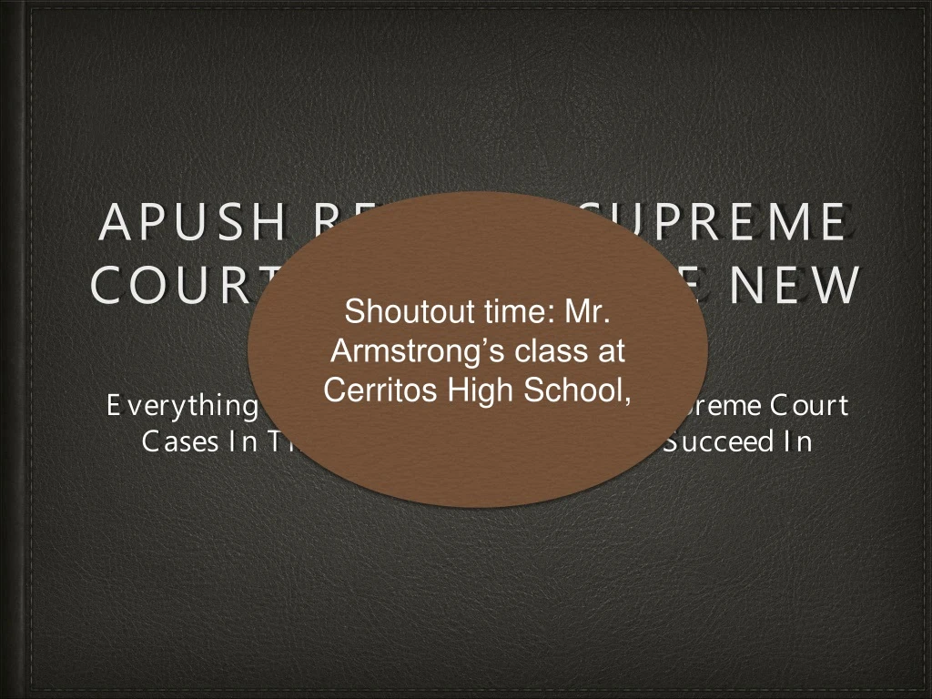 apush review supreme court cases in the new curriculum