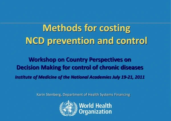 Methods for costing NCD prevention and control