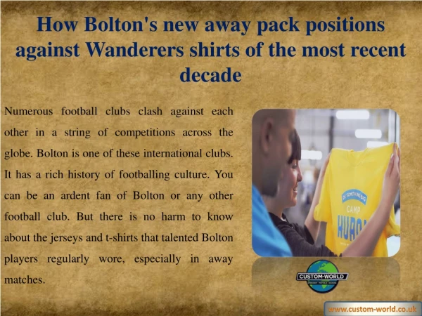 How Bolton's new away pack positions against Wanderers shirts of the most recent decade