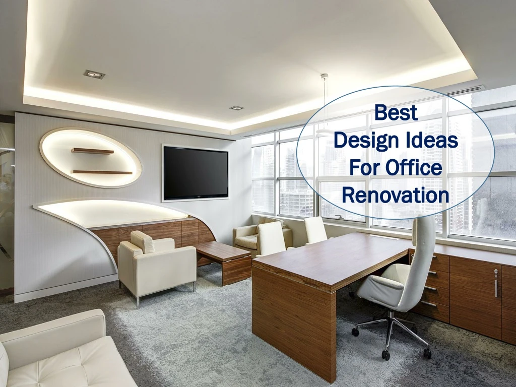 best design ideas for office renovation