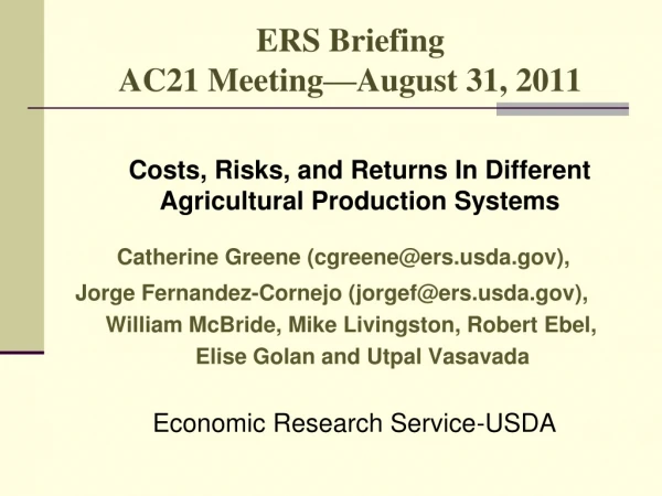 ERS Briefing AC21 Meeting—August 31, 2011