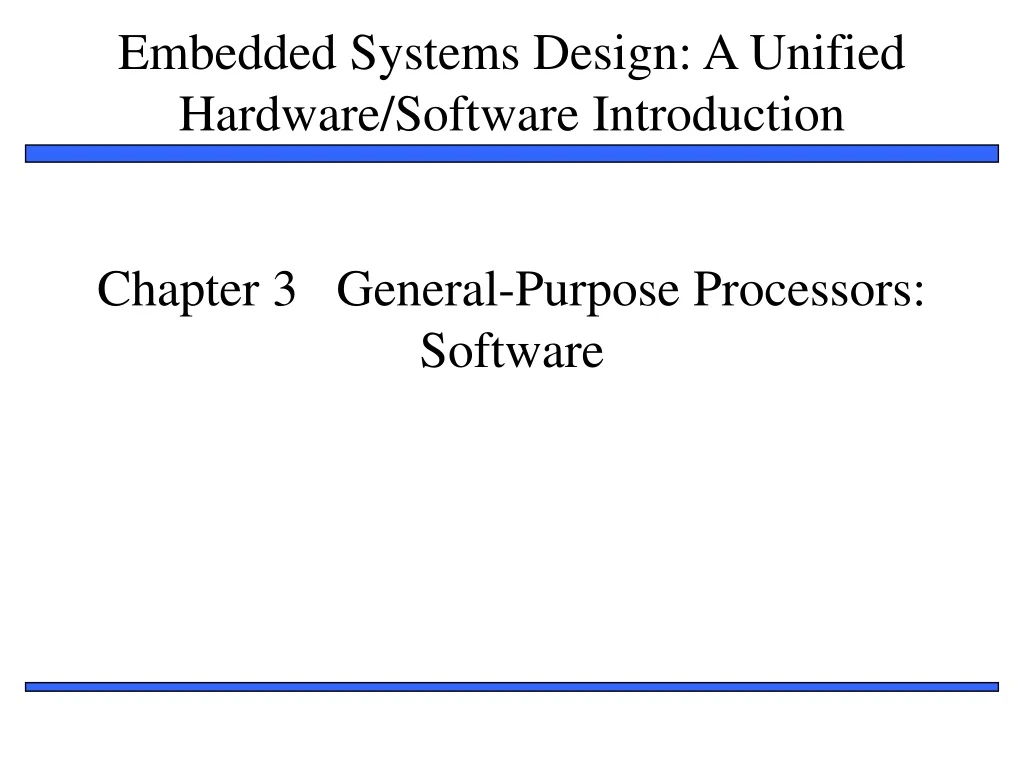 chapter 3 general purpose processors software