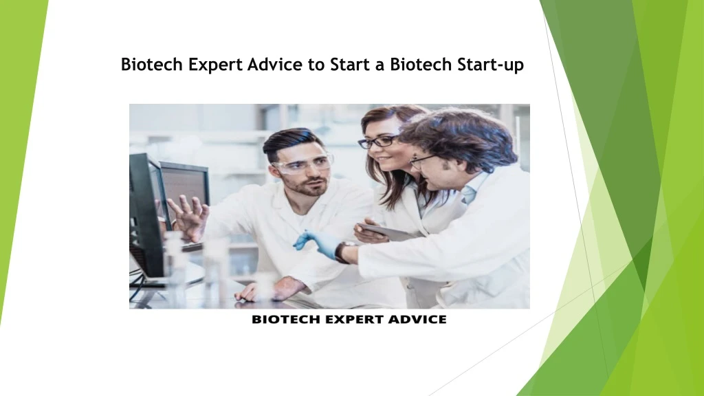 biotech expert advice to start a biotech start up