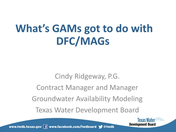 What’s GAMs got to do with DFC/MAGs