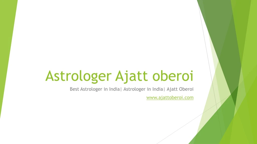 astrologer ajatt oberoi