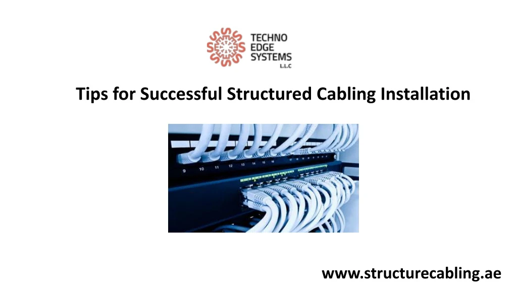tips for successful structured cabling