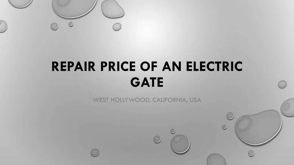 repair price of an electric gate