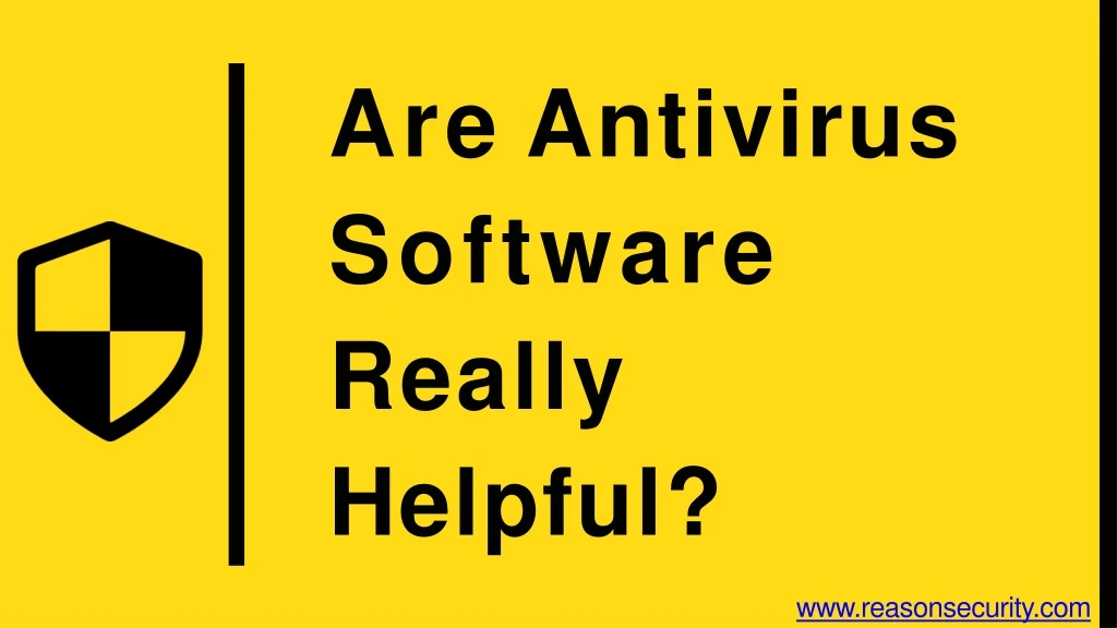 are antivirus software really helpful