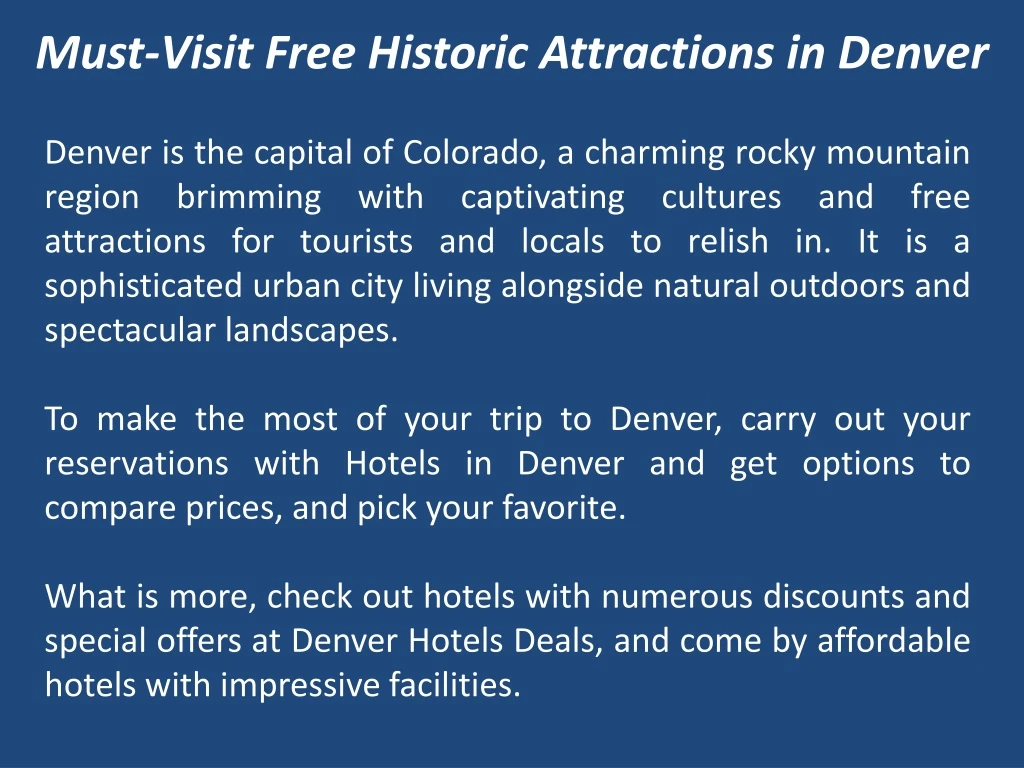 must visit free historic attractions in denver