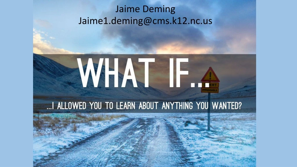 jaime deming jaime1 deming@cms k12 nc us