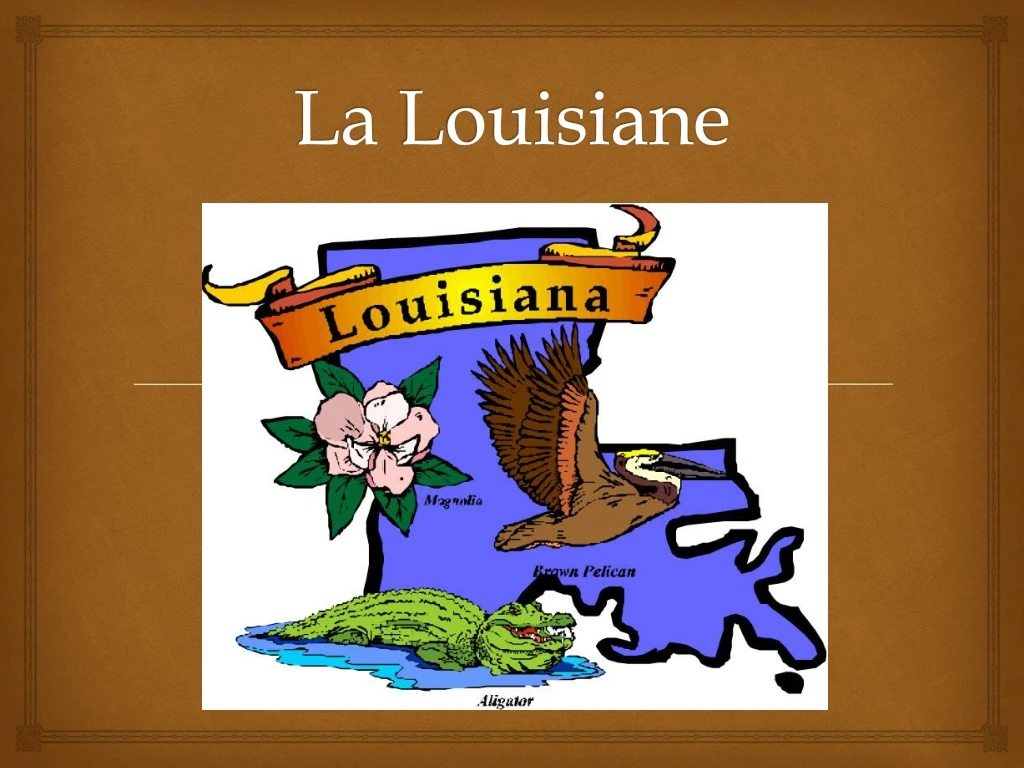 la louisiane