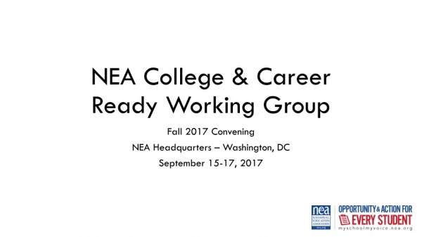 NEA College &amp; Career Ready Working Group