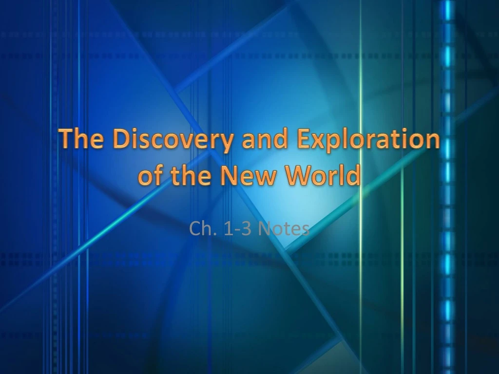 the discovery and exploration of the new world