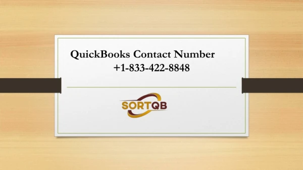 Effectuate QuickBooks Support Phone Number 1-833-422-8848 for error-free accounting