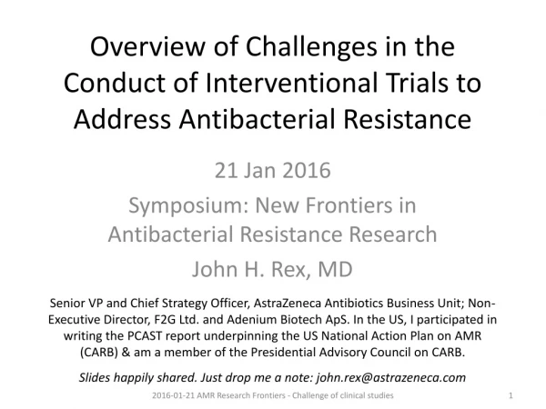 Overview of Challenges in the Conduct of Interventional Trials to Address Antibacterial Resistance